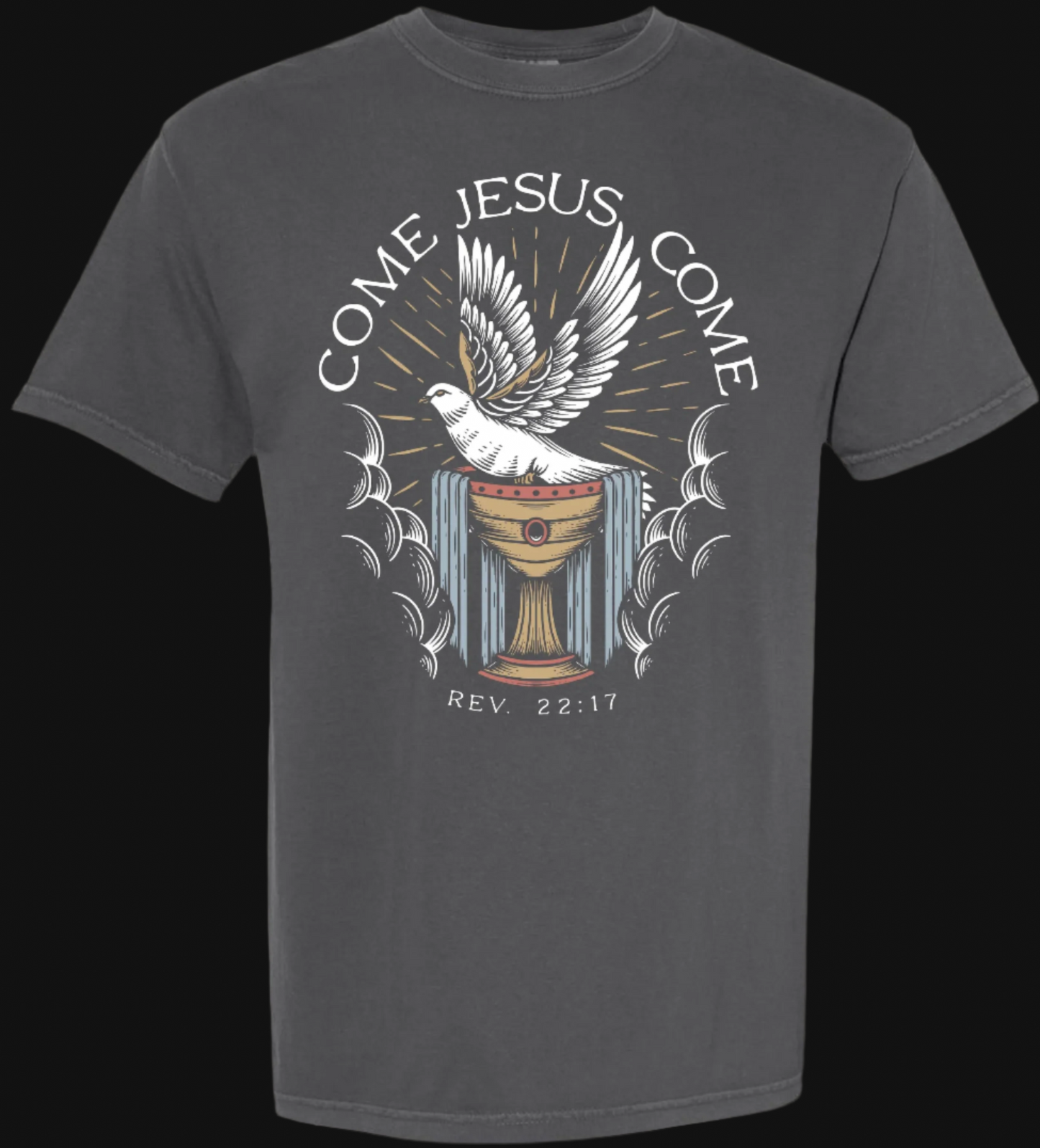 COME JESUS COME (DOVE T-SHIRT)
