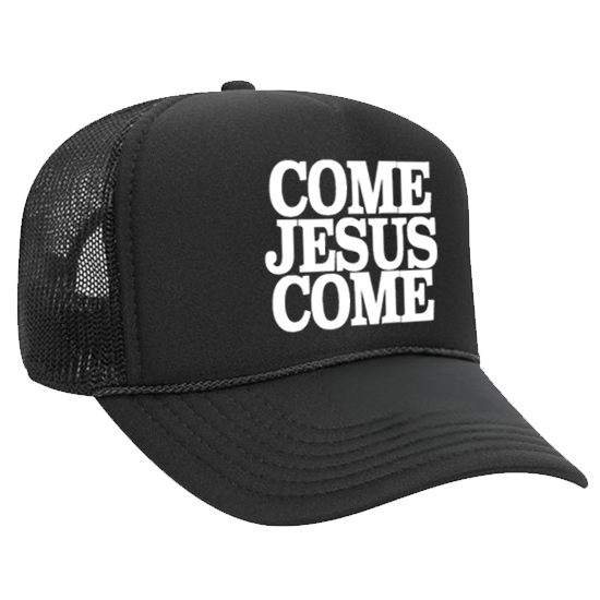 Come Jesus Come (Snapback)