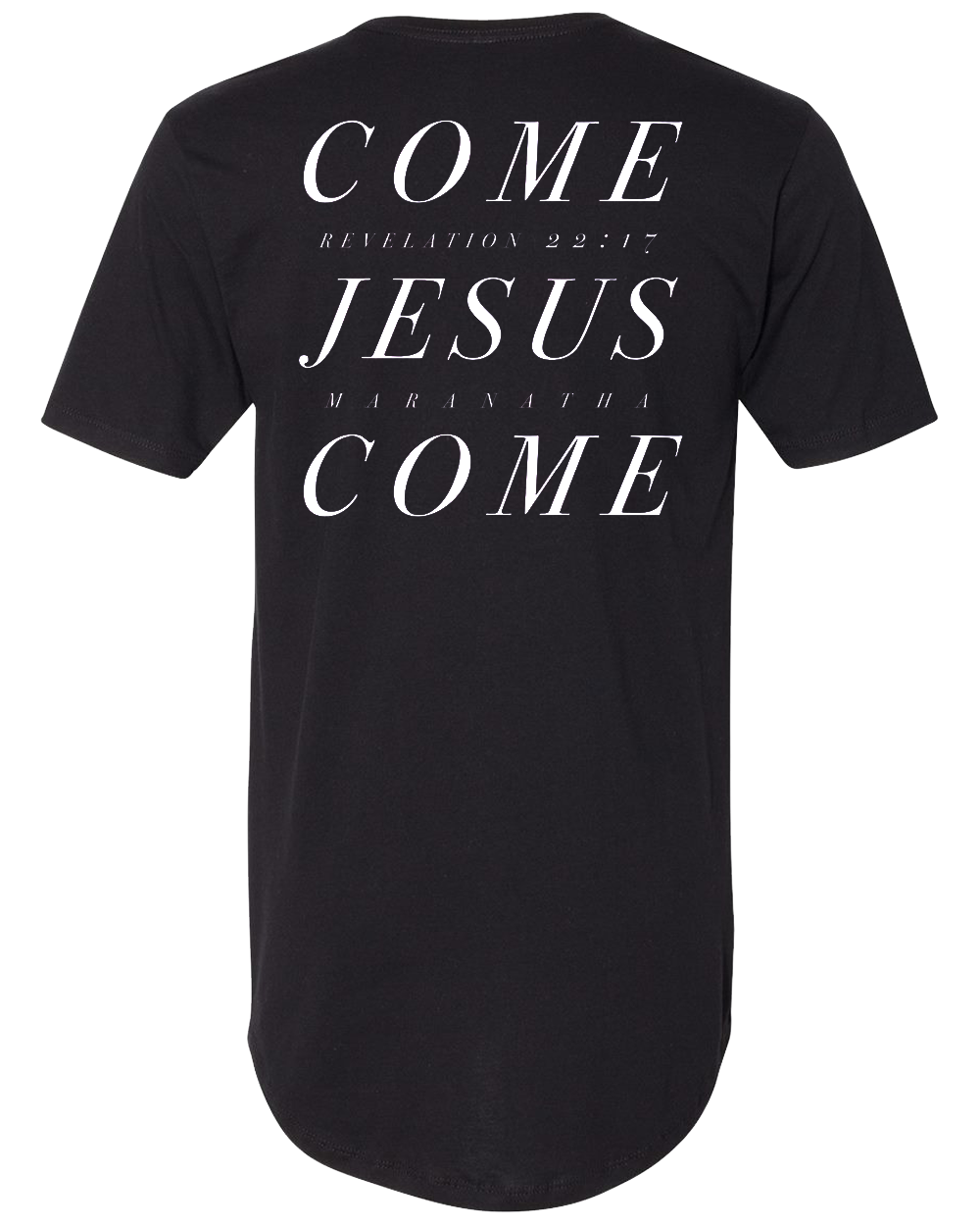 COME JESUS COME (T-SHIRT)